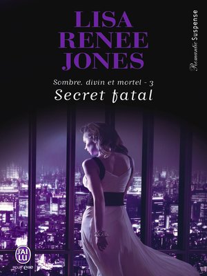 cover image of Sombre, divin et mortel (Tome 3)--Secret fatal